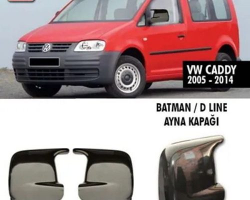 Volkswagen Caddy Mk2 Batman Ayna Kapağı (2005-2014)