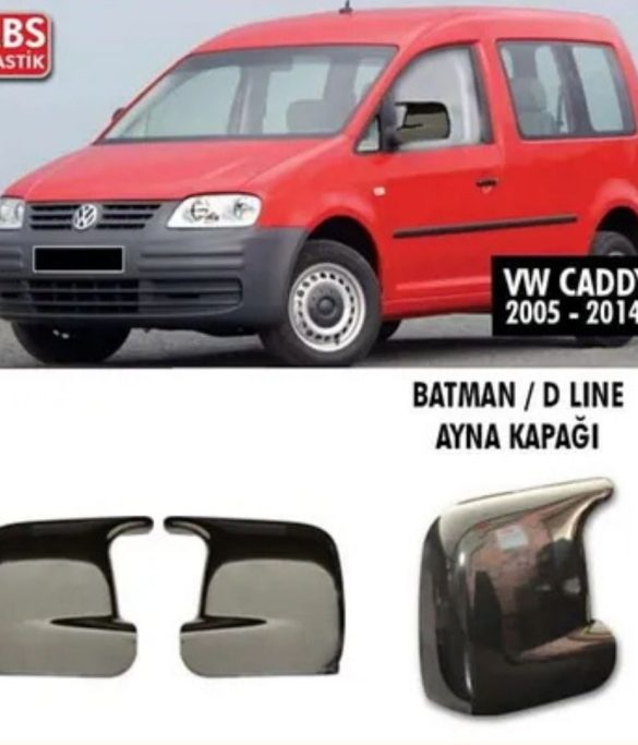 Volkswagen Caddy Mk2 Batman Ayna Kapağı (2005-2014)